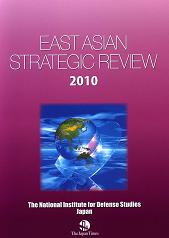 EAST ASIAN STRATEGIC REVIEW 2010