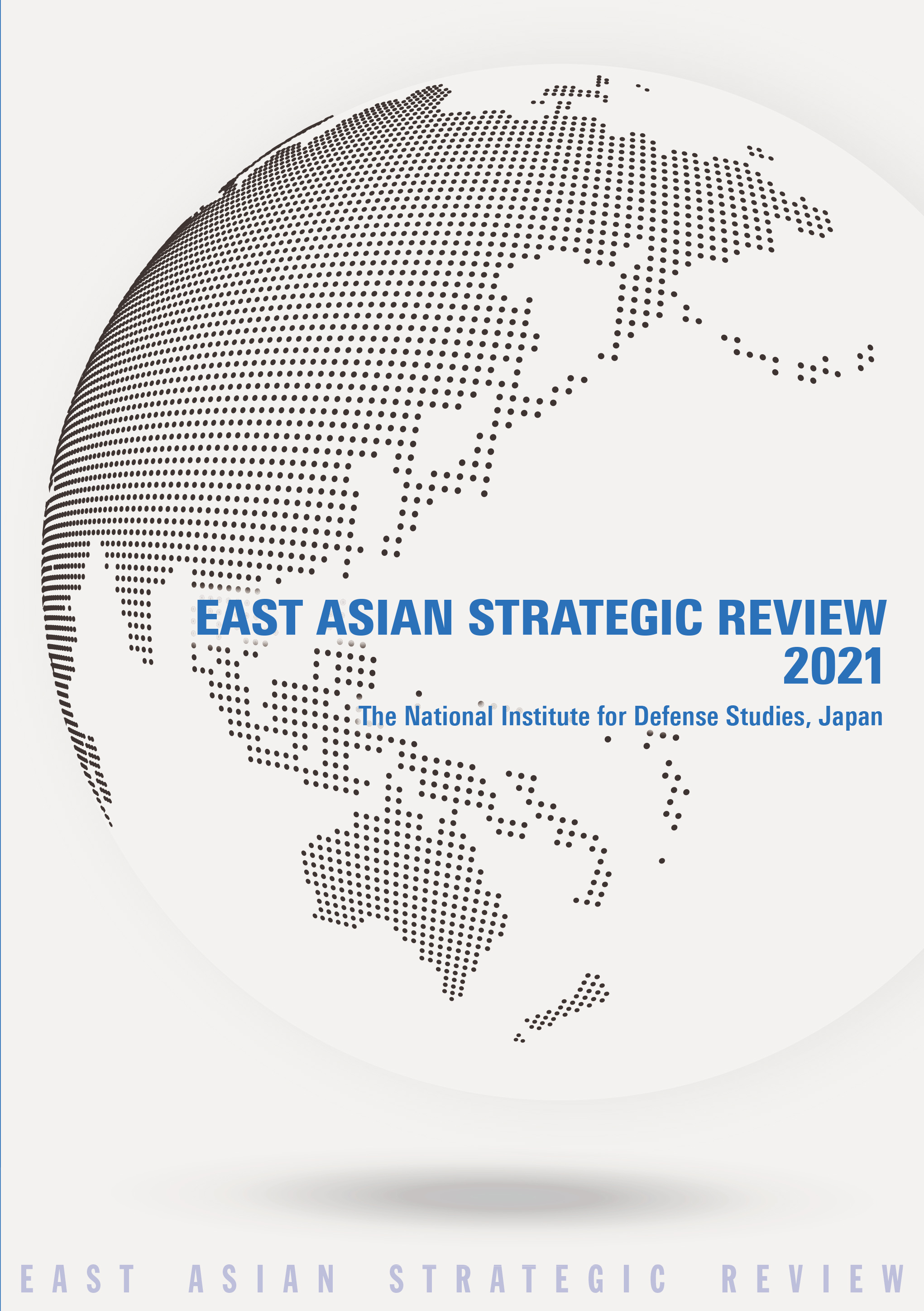 East Asian Strategic Review 2021